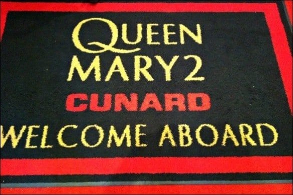 Cunard Queen Mary 2 welcome mat Photo credit: Sherry Laskin