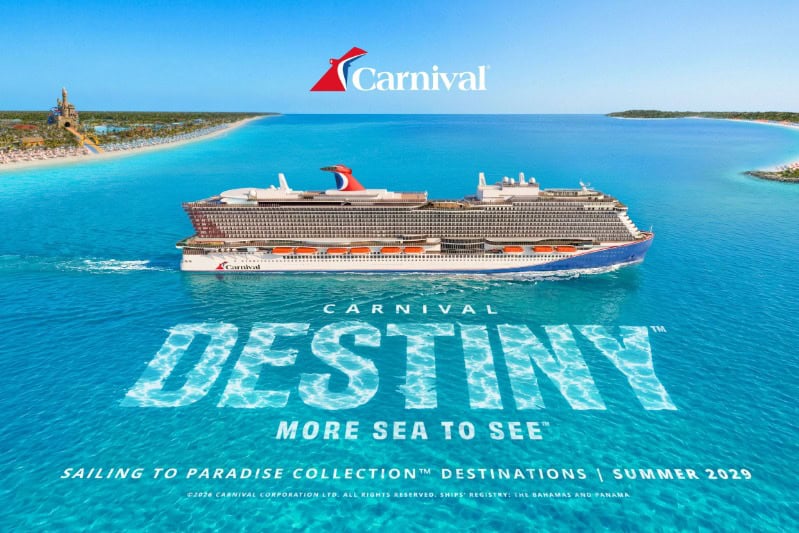 Carnival Revives the Iconic Destiny Name for Its Brand New Sixth Ship